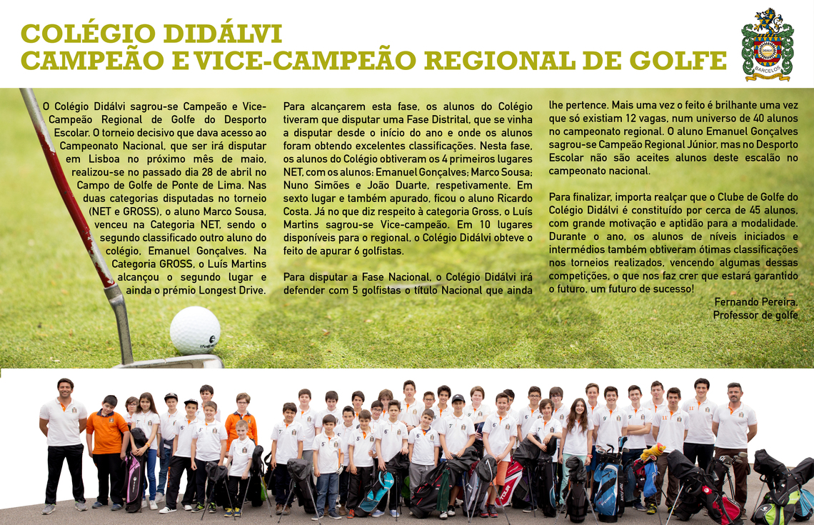 Colégio Didálvi - Vice Campeão Regional de Golfe